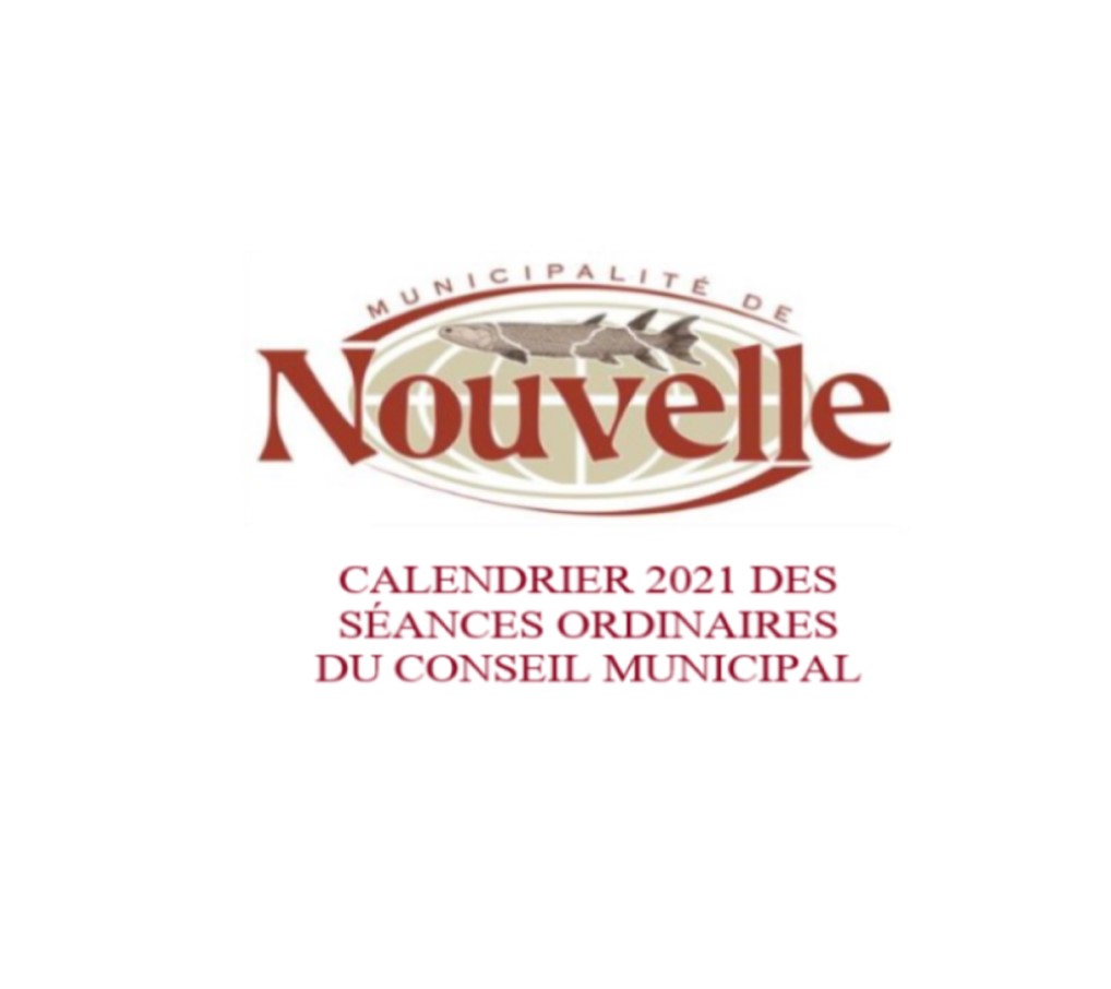 Calendrier 2021 des séances ordinaires du conseil - Municipalité de Nouvelle